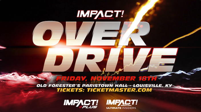 The official IMPACT! Wrestling Over Drive 2022 logo. (Photo Credit: IMPACT! Wrestling)