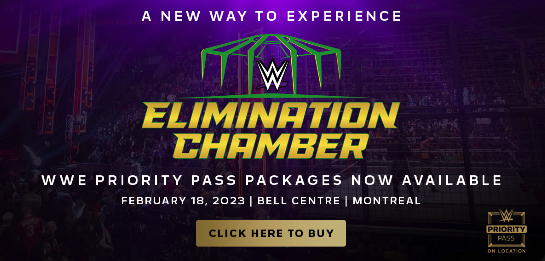 WWE Elimination Chamber 2023 Priority Passes Now Available! (Photo Credit: WWE Priority Pass)