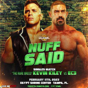 Kevin Kiley returns to the ring when "The Rare Breed" goes one-on-one against EC3 at NWA Nuff Said.  (Photo Credit: NWA)