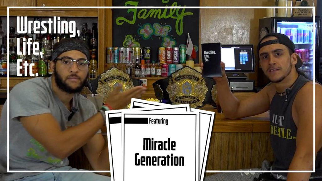 Now Available On Demand - Wrestling, Life, Etc. featuring Miracle Generation!