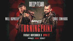 "The Aerial Assassin" Will Ospreay goes one-on-one with Eddie Edwards at "IMPACT! Wrestling Turning Point 2023"! (Photo Credit: IMPACT! Wrestling)