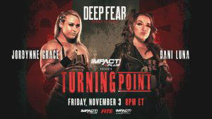 "The Juggernaut" Jordynne Grace goes one-on-one with Subculture's Dani Luna tonight at "IMPACT! Wrestling Turning Point 2023"! (Photo Credit: IMPACT! Wrestling)