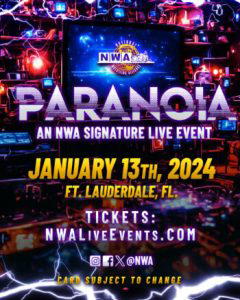 The first TV taping for the NWA's new TV show - "Paranoia" takes place on January 13, 2024. (Photo Credit: NWA)