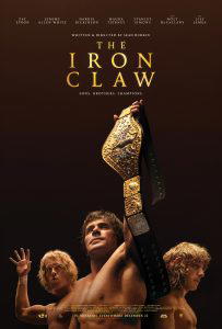 The movie poster for "The Iron Claw." (Photo Credit: A24)